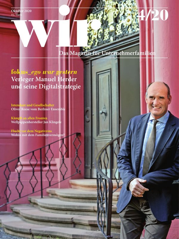 wir-Magazin: fokus_ego war gestern - Verleger Manuel Herder und seine Digitalstrategie [04|2020]